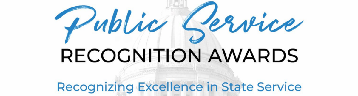 Public Service Recognition Awards - Recognizing Excellence in State Service