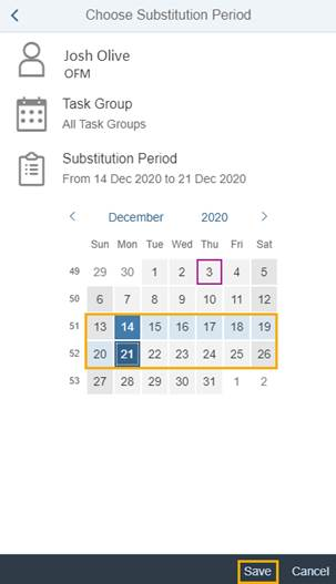 Choose Substitution Period window with date range in calendar and save button highlighted