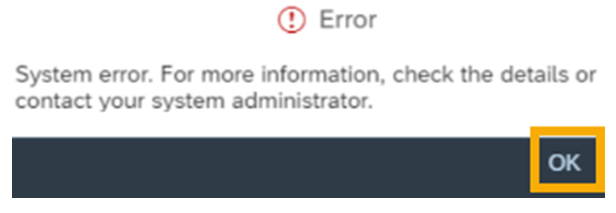 System Error message popup with OK button highlighted