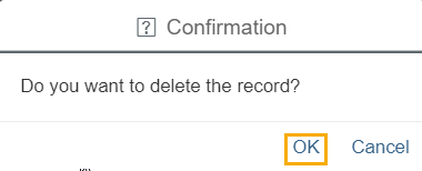 Alert box asking "Do you want to delete the record?" is displays. OK button highlighted at bottom right corner