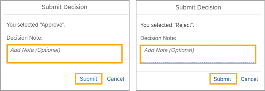 Submit decision to approve or reject with box for notes/comments (optional) and option to submit or cancel