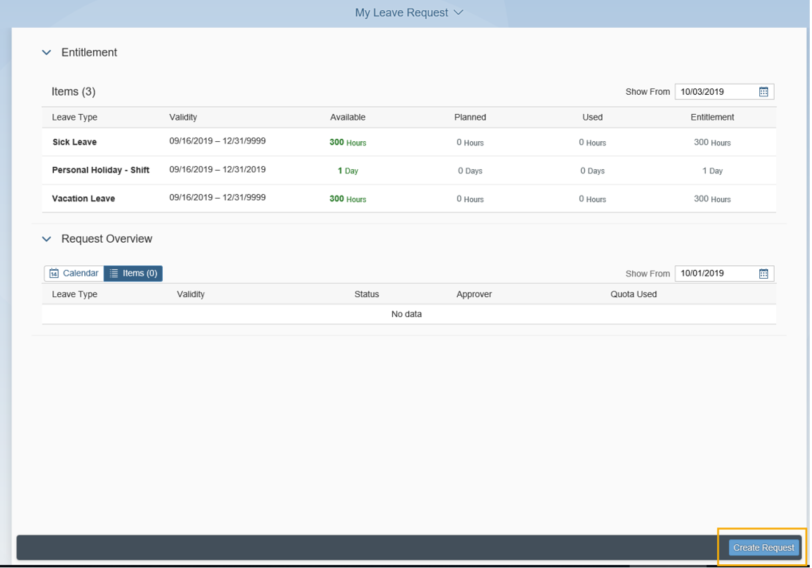 My Leave Requests page is displayed with the Entitlement section is expanded and the Create Request button highlighted.