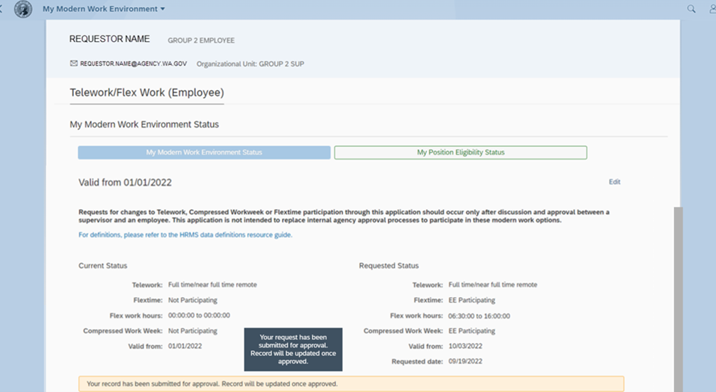 Status page with current status and requested status with message that your record has been submitted for approval - record will be updated once approved